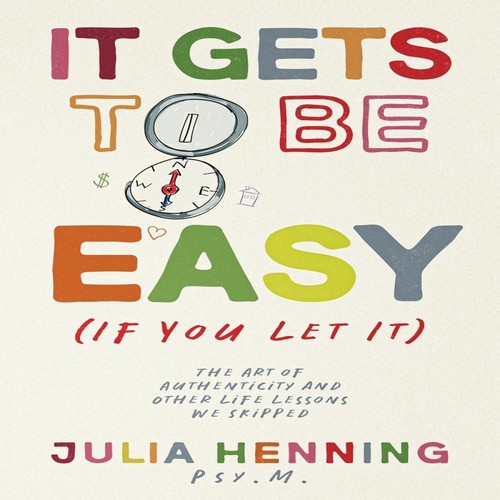 Gets easy if you - to, be