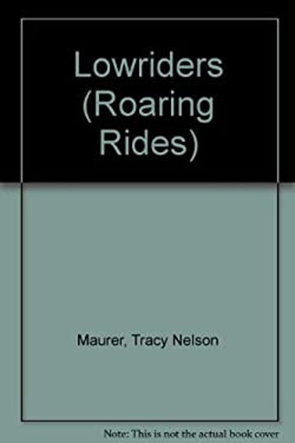 Lowriders hardcover tracy - lowriders,