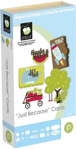 Cricut just because cards - because,