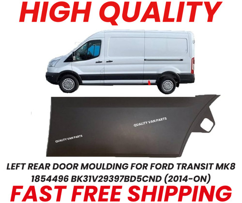 Left rear door moulding for - rear,
