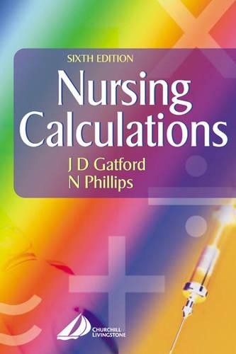 Nursing calculations n - calculations,