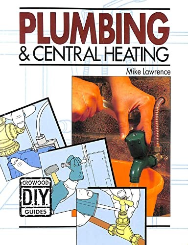 Plumbing and central heating - plumbing,
