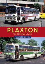 Plaxton: The Supreme Years by