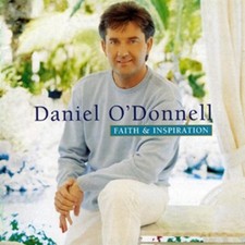 Daniel O'Donnell: Faith and
