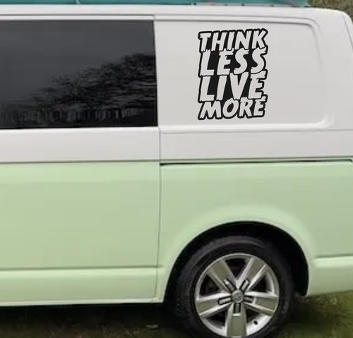 Think less live - less, more