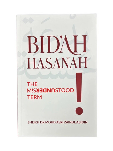 Bid hasanah the - bid'ah, hasanah: