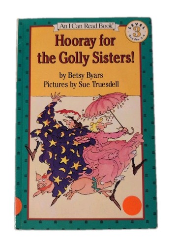 Hooray for the golly sisters - the,