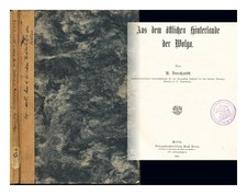 Borchardt, A Du Hinterland Oriental De La Volga 1904 Première Édition Reliée