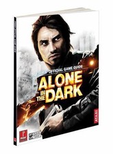 2008 ~ ALONE IN THE DARK ~ Xbox 360 PS3 PC ~ Prima Official Strategy Guide