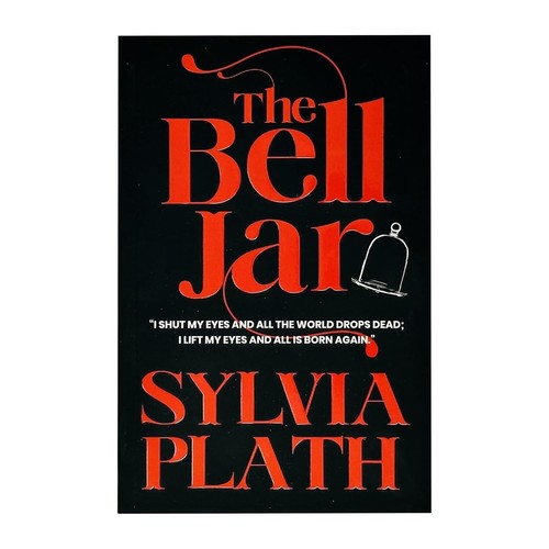 The bell jar sylvia - sylvia, plath