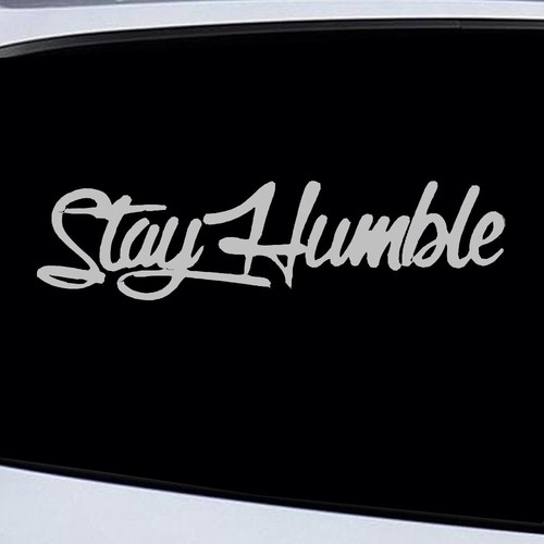 Stay humble sticker racing - humble,