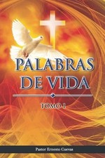 Palabras de Vida: Tomo I by