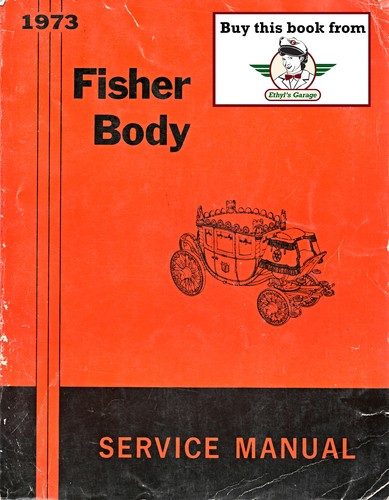 1973 fisher body service - fisher,