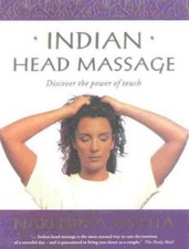 Indian Head Massage: Discover