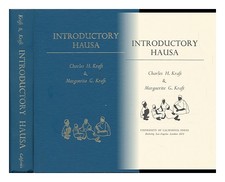 Kraft, Charles H. AND MARGUERITE G. Introductory Hausa [By] Kraft & M