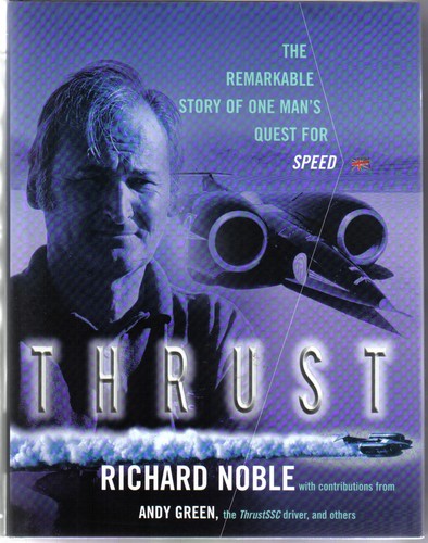 Thrust richard noble - thrust, &