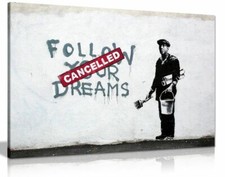 Banksy Follow Your Dreams