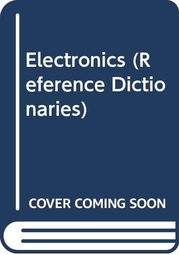 Electronics reference - electronics, (reference