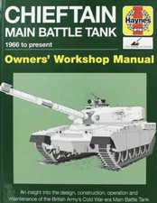 Chieftain Main Battle Tank Haynes Owners Workshop Manual Hardback Book New