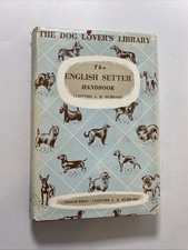 The English Setter Handbook -