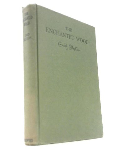 The enchanted wood enid - the,