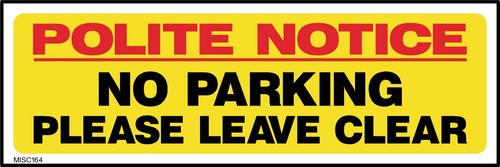 Polite notice parking - polite, no