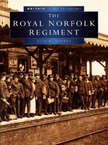 The royal norfolk regiment - the,