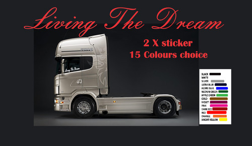 Living the dream truck - dream",