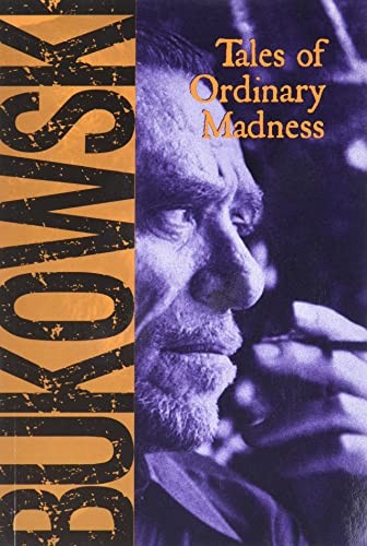 Tales ordinary madness by - madness,