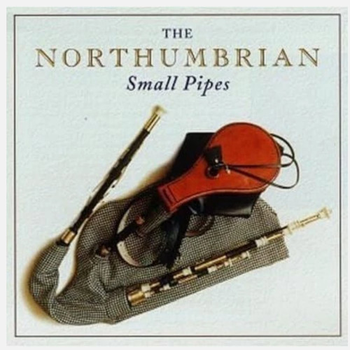 The northumbrian small pipes - small,
