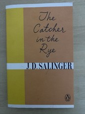 The Catcher in the Rye by J