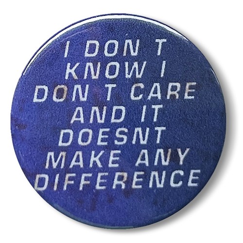 Dont know care pin - know,