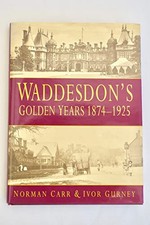 Waddesdon's Golden Years 1874