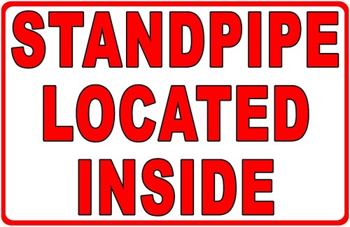 Standpipe located inside sign - standpipe,
