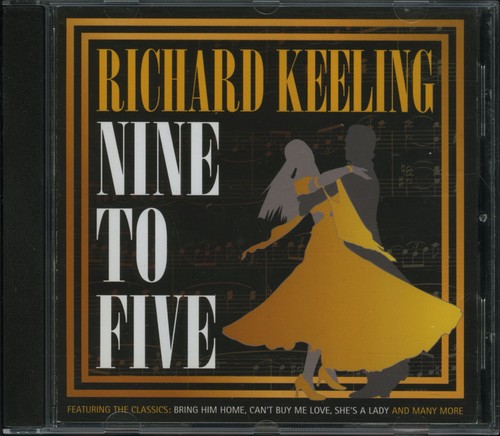 Richard keeling nine to - nine,