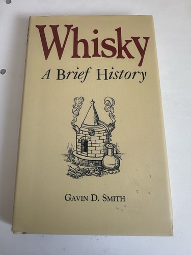 Whisky brief history facts - whisky:,