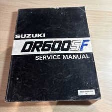 Suzuki DR600S Service Manual Genuine Motorcycle 1986 onwards 1989 & 1990 model
