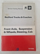 Bedford GM Trucks & Coaches Service Manual Front Axle Suspension Steering Cab