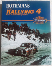 Rothmans World Rallying 4 Martin Holmes & Hugh Bishop 1981 Season, Hardback 1982