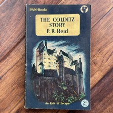 The Colditz Story - P.R. Reid