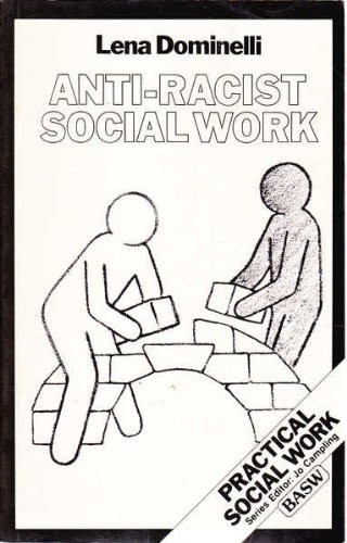 Anti racist social work a - social, work: