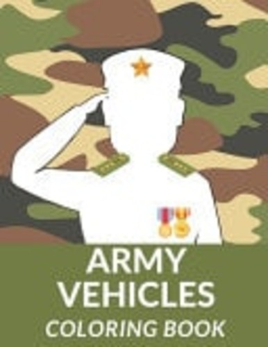 Army vehicles coloring book - army,