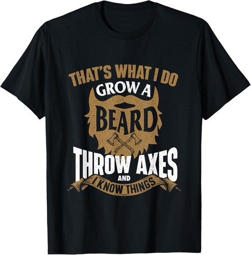 Grow beard throw axes axe - grow,