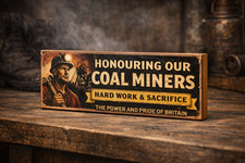 Coal Miner Tribute Sign Wooden