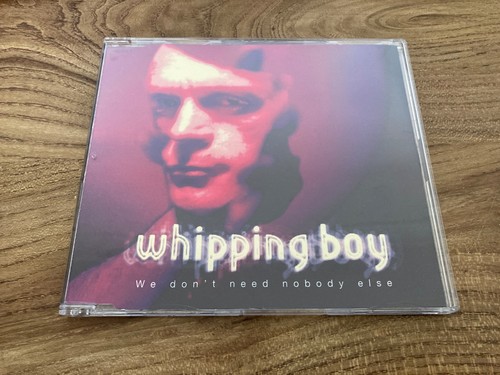 Whipping boy don - don't, need