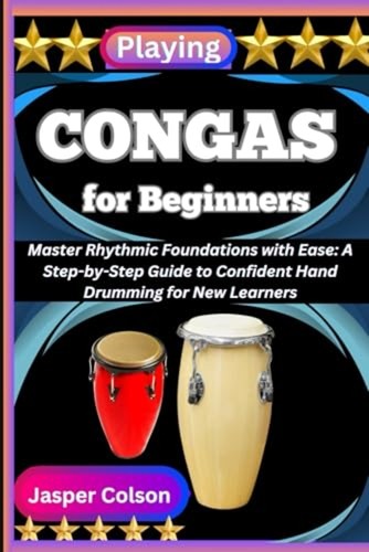 Playing congas for beginners - for,