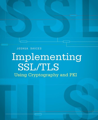 Implementing ssl tls - implementing, ssl/tls-davies