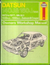 Datsun 140J & 160J/SSS Violet 1973 - 1977 Haynes Owners Workshop Manual