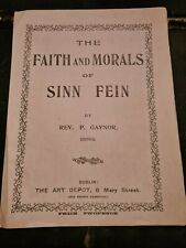  Easter Riseing 1916 Rare  8 page 19ct The Faith and Morals of Sinn Fein 
