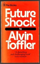 Future Shock : Alvin Toffler